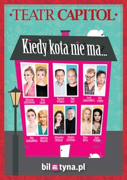 Cieszyn Wydarzenie Spektakl Kiedy kota nie ma...