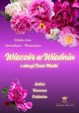 Cieszyn Wydarzenie Koncert Wielka Gala Operetkowo Musicalowa - Wieczór w Wiedniu